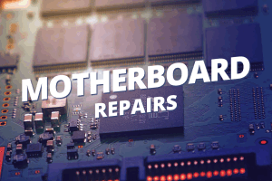 Motherbaord Repairs